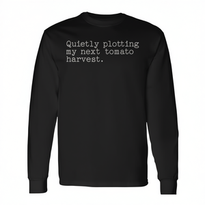 Maglietta a Maniche Lunghe 'Silenziosamente Pianificando la Mia Prossima Raccolta di Pomodori' per Giardinieri, Abbigliamento Promozionale per Orticoltura - Product Image 2