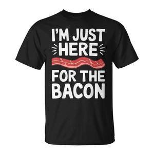 T-shirt Promozionale 'I'm Just Here for the Bacon' con Design Accattivante a Tema Bacon - Product Image 1
