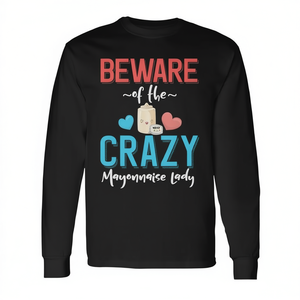 Maglietta a Maniche Lunghe 'Crazy Mayonnaise Lady' Prodotto Promozionale per Amanti della Maionese - Product Image 3