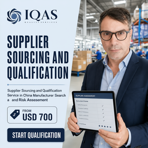 บริการจัดหาและตรวจสอบคุณสมบัติซัพพลายเออร์ IQAS ในประเทศจีน พร้อมบริการค้นหาผู้ผลิตและการประเมินความเสี่ยง (รายงานภาษาอังกฤษ) - Product Image 3