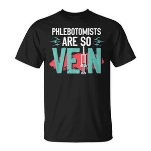 T-shirt Phlebotomist Pun a maniche corte, girocollo unisex, stampata serigrafica per tecnici di flebotomia - Product Image 1