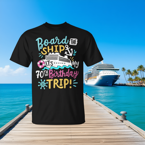 Maglietta per il mio 70° compleanno: Crociera, salita a bordo della nave per un viaggio, idea regalo personalizzabile - Product Image 3