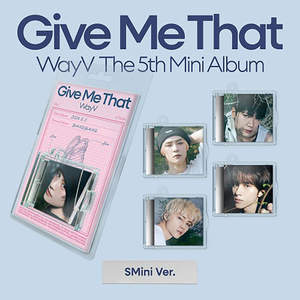 WAYV - [ GIVE ME THAT ] 5ème mini-album (version SMINI) Album KPOP Best Seller en Corée - Product Image 3