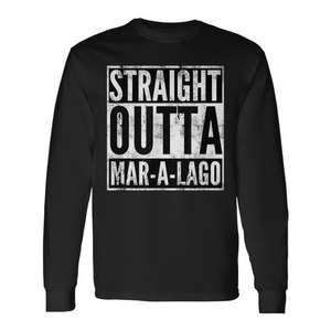 Camiseta de manga larga Straight Outta Mar-A-Lago, diseño negro con diseño de declaración política - Product Image 1