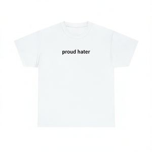 เสื้อยืด Proud Hater แขนสั้น คอกลม สำหรับผู้ใหญ่ แบบยูนิเซ็กซ์ เสื้อโปรโมชั่น - Product Image 3