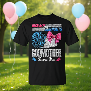 T-shirt per Rivelazione del Sesso del Bambino con Scritta 'Burnouts or Bows' Preferita dalla Madrina per le Celebrazioni! - Product Image 3