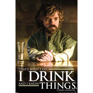 Décoration murale Game of Thrones : Affiche avec citation de Tyrion Lannister sur la boisson - Product Image 1