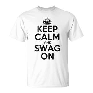 Mantente Calmo y con Estilo con Nuestra Camiseta Promocional Keep Calm and Swag On - Product Image 1