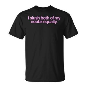 T-shirt promozionale Both My Noobz Equally I Slushy - Product Image 1