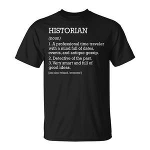 Camiseta Promocional Personalizada con Definición del Trabajo de Historiador para Entusiastas de la Historia - Product Image 1