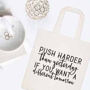 Bolso Tote de Lona para Mujer, Diseño 'Push Harder Than Yesterday', Logra un Mañana Diferente con Estilo - Product Image 2