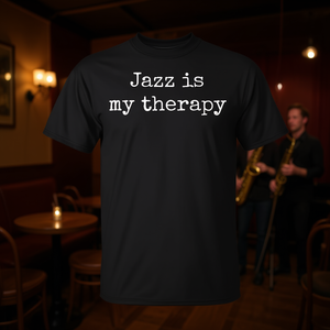 T-shirt « Jazz est ma thérapie » pour les amateurs de musique, les fans de jazz et l'usage promotionnel - Product Image 3