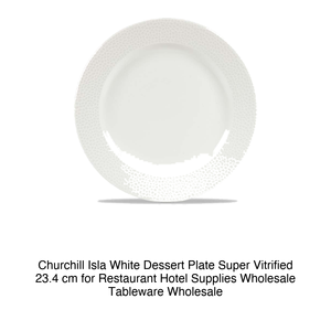 Assiette à dessert blanche Churchill Isla, super vitrifiée, 23,4 cm, pour restaurants, hôtels, fournitures en gros, vaisselle en gros - Product Image 2