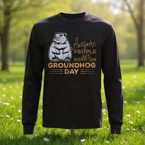 Fantastica maglietta a maniche lunghe a tema Groundhog Day per chi è nato a Groundhog Day, ideale per promozioni - Product Image 2