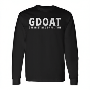เสื้อยืดแขนยาว Gdoat Greatest Dad Of All Time ของขวัญวันพ่อ - Product Image 2