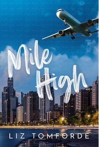 Mile High de Liz Tomforde, Libro de Bolsillo, Bestseller, Romance, Historia de Amor - Product Image 2