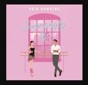 Surprisingly Us de Erin Hawkins, novela de romance contemporáneo en formato de bolsillo - Product Image 3