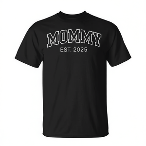 Est. Camiseta para Futura Mamá 2025, Promocionada a Mamá por Primera Vez - Product Image 2