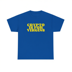 Camiseta Crypto Is For Virgins de manga corta, unisex, con cuello redondo, regalo promocional para adultos - Product Image 1