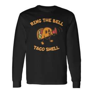 Camiseta de Manga Larga para Amantes y Elaboradores de Tacos, Camiseta Promocional con la Frase 'Ring the Bell Taco Shell' - Product Image 1