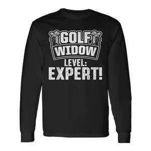 <b>Long</b> <b>Sleeve</b> <b>Golf</b> Widow Wife Level Golfer T-<b>Shirt</b> Promotional Golfing Apparel - Product Image 1