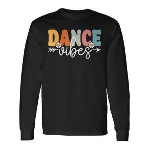 Camiseta de manga larga Dance Vibes para profesores y estudiantes, regreso a clases - Product Image 1