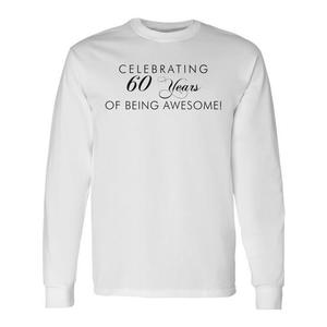 Camiseta de Manga Larga de 60 Años de Experiencia, Colección de Camisetas Promocionales Premium para Celebrar con Estilo - Product Image 1