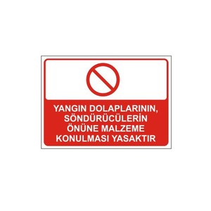 Firefighting Equipment Accessory Sign Reading 'It Is Forbidden to Place Materials in Front of <b>Fire</b> Cabinets and Extinguishers' - Product Image 1