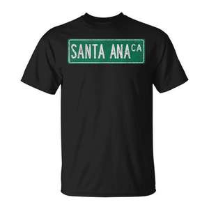 Santa Ana Ca Street Sign T-Shirt Style rétro Unisexe Coupe adulte - Product Image 1