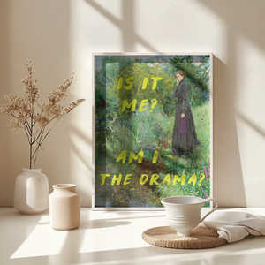 Diseño Contemporáneo 'Is It Me?' ¿Soy yo el drama? Producto - Product Image 4