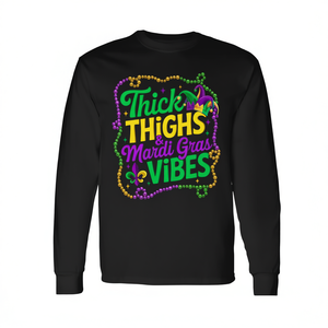 Maglietta a Maniche Lunghe per il Carnevale di New Orleans, T-Shirt Promozionale Mardi Gras con Stampa 'Thighs Thick', Atmosfera Festiva - Product Image 2