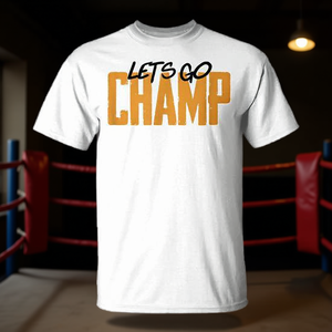 T-shirt promotionnel de motivation pour la boxe Lets Go Champ - Product Image 3