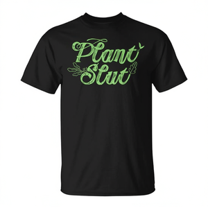 T-shirt Premium Plant Slut per amanti delle piante, giardinieri e appassionati di vegetazione - Product Image 2