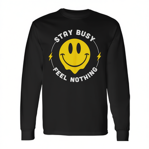 Stay Busy Feel Nothing Apparel Tank Top Long Sleeve T-Shirt Promotional Category - Product Image 2