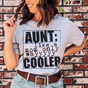 T-shirt décontracté respirant pour femme avec logo, style « Tante comme une maman, seulement plus cool », tailles XS à 4XL disponibles - Product Image 4