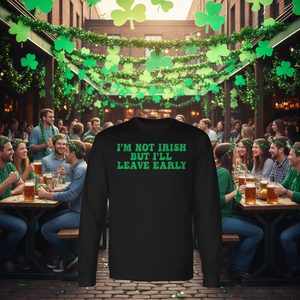 Camiseta de manga larga I'm Not Irish But I'll Leave Early - Product Image 3