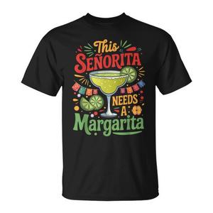 Camiseta Promocional de Tequila para el Cinco de Mayo con Diseño 'Esta Señorita Necesita una Margarita' - Product Image 1