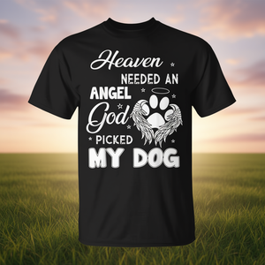 Il Cielo Aveva Bisogno di un Angelo, Dio Ha Scegliuto il Mio Cane - T-Shirt Promozionale a Tema Angelo - Product Image 3