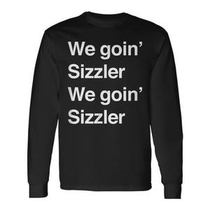 T-shirt a maniche lunghe We Goin' Sizzler, prodotto promozionale dallo stile audace - Product Image 1