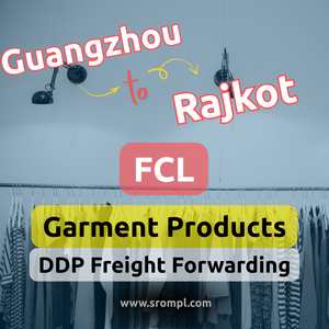 Transporte de Mercancías de Ropa de Guangzhou a Rajkot, FCL, DDP - Product Image 2