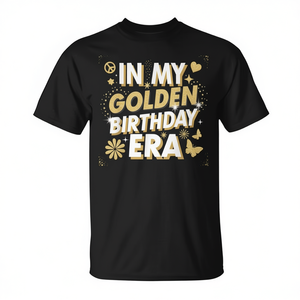 Maglietta promozionale personalizzabile In My Golden Birthday Era - Product Image 2