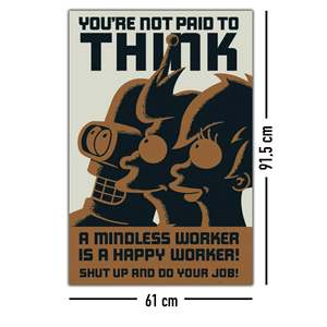 Póster de diseño moderno de Futurama 'No te pagan por pensar', material de lona con marco negro para decoración de pared - Product Image 3