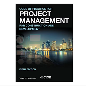 Código de Ética para la Gestión de Proyectos, Guía para la Industria de la Construcción y Desarrollo (Tapa Blanda) (Suministro al por Mayor) - Product Image 1