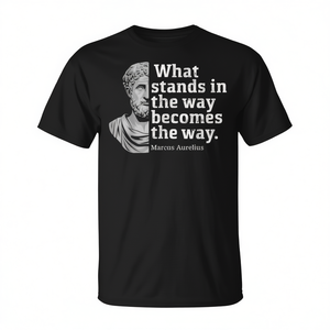 Camiseta del stoicismo de Marco Aurelio con gráfico promocional sobre cómo superar obstáculos: Lo que se pone en camino - Product Image 2