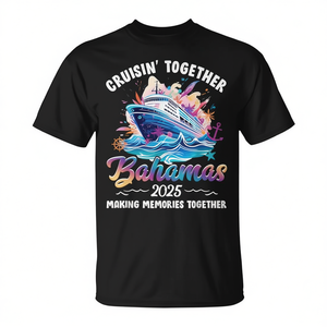 T-shirt Cruisin Together Bahamas 2025: Crea ricordi, maglietta per le vacanze - Product Image 2