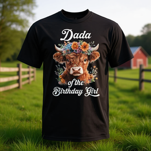 เสื้อยืดครอบครัวฟาร์มวัวไฮแลนด์ แดด้าแห่งสาววันเกิด หมวดเสื้อยืดส่งเสริมการขาย - Product Image 3