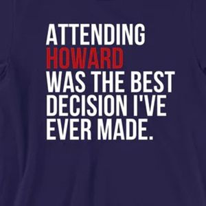 Camiseta de ex alumnos de la Universidad de Howard Impreso 'Asistir a Howard fue la mejor decisión que he hecho' Ropa de punto HBCU Pride - Product Image 2