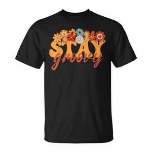 T-shirt Stay Groovy Flower Power Retro Hippie Vibes - Product Image 1