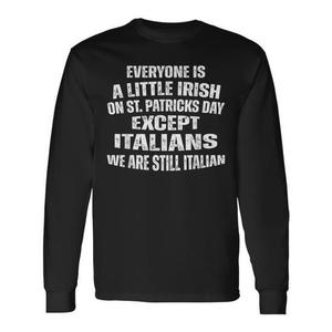 Tout le monde est un peu irlandais le jour de la Saint-Patrick, sauf les Italiens - T-shirt promotionnel à manches longues - Product Image 1