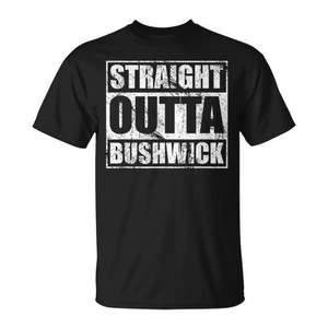 T-shirt da uomo Straight Outta Bushwick con design Brooklyn, maglietta promozionale NYC - Product Image 1